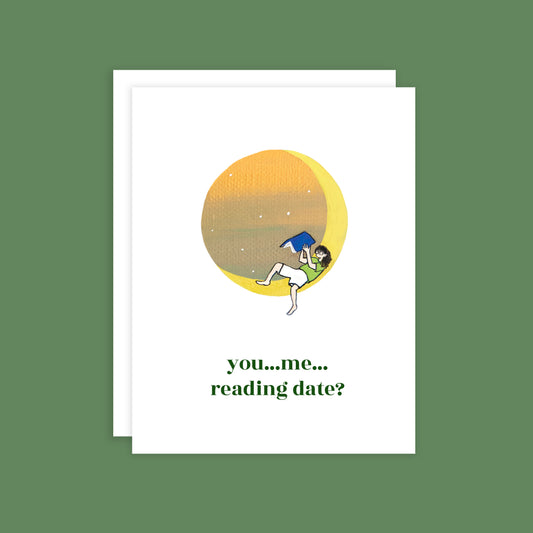 You...Me...Reading Date Greeting Card